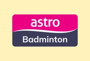 Astro Badminton Live Streaming